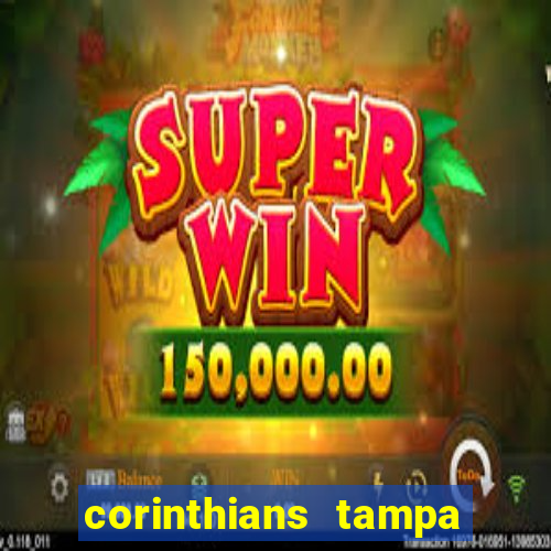 corinthians tampa da bola